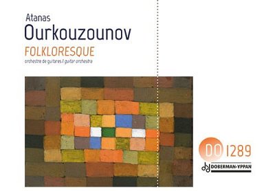 A. Ourkouzounov: Folkloresque (Pa+St)