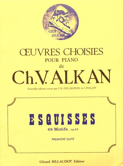 C.-V. Alkan: Esquisses - 48 Motifs Opus 63 Volume 1, Klav