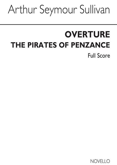 A.S. Sullivan: Overture from Pirates Of Penzance, Sinfo (Bu)