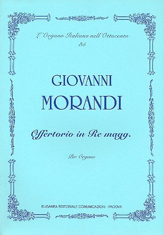 G. Morandi: Offertorio In Re Magg, Org
