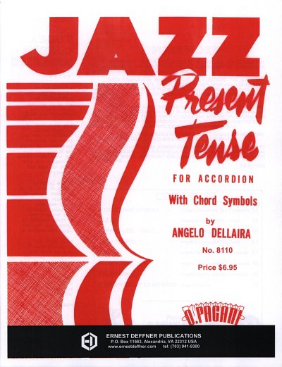 Dellaira A.: Jazz Present Tense