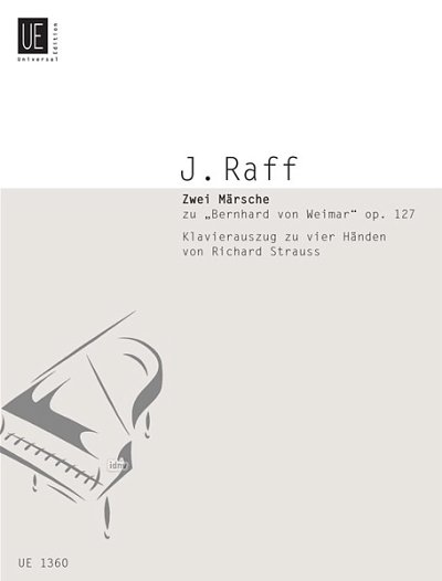 R. Raff, Joseph J.: Zwei Märsche op. 127