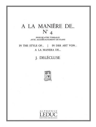 J. Delécluse: A La Maniere De N04 (Part.)