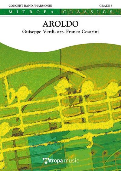 G. Verdi: Aroldo, Blaso (Pa+St)