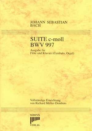 J.S. Bach: Suite C-Moll Bwv 997