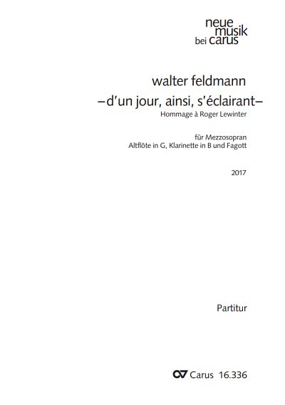 W. Feldmann: - d'un jour, ainsi, s'eclairant - Homma (Part.)