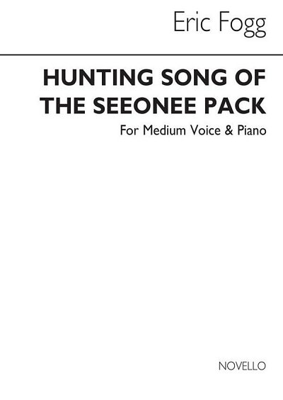 E. Fogg: Hunting Song Of The Seeonee Pack (Medium , GesMKlav