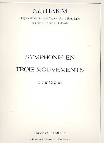 N. Hakim: Symphonie en trois mouvements, Org