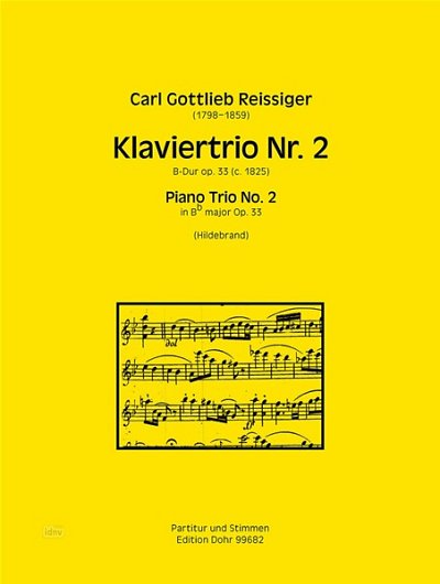 C.G. Reißiger: Klaviertrio Nr. 2 op. 33, VlVcKlv (Pa+St)