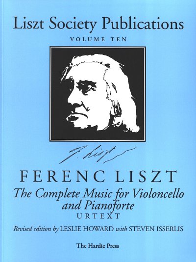 F. Liszt: Complete Music For Violoncello + Pianoforte