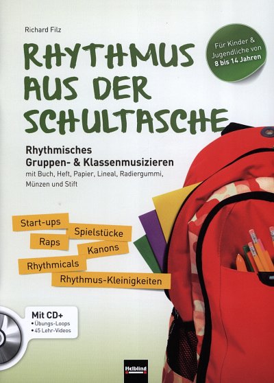 R. Filz: Rhythmus aus der Schultasche, Schkl (+CD)