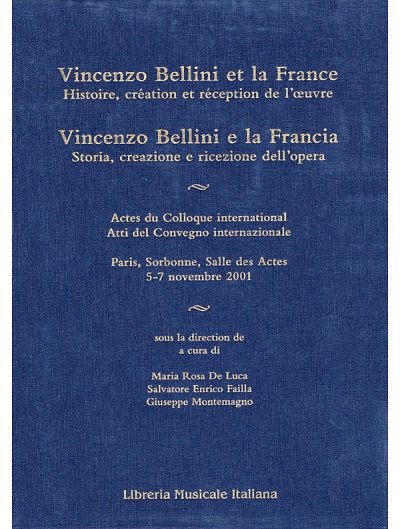 Vincenzo Bellini et la France (Bu)