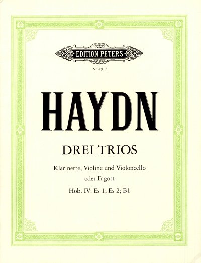 J. Haydn: 3 Trios für Klarinette, Violine und Violoncello (Fagott) Hob. IV: Es 1, Es 2, B 1