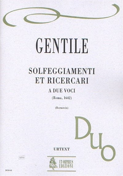 Gentile, Giovanni: Solfeggiamenti et Ricercari a due voci (Roma 1642)