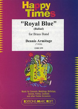 D. Armitage: Royal Blue, Brassb
