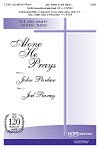 J. Raney: Alone He Prays, Gch;Klav (Chpa)