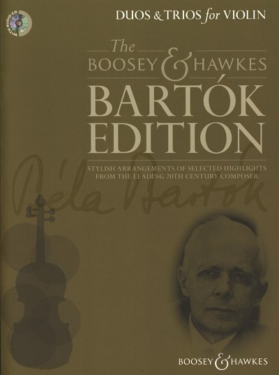 B. Bartók: Duos & Trios for Violin, 2-3Vl (2SppaCD)