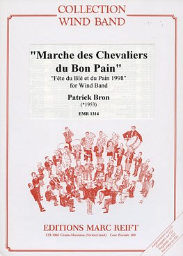 Marche des Chevaliers du Bon Pain, Blaso