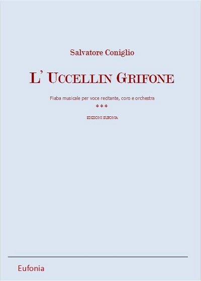 CONIGLIO S.: L'UCCELLIN GRIFONE