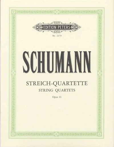 R. Schumann: Streichquartette op. 41 Nr. 1-3, 4Str (OStsatz)