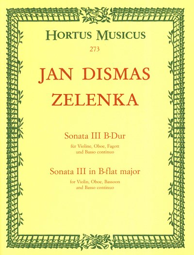 J.D. Zelenka: Sonata III B-Dur, FlObVlFgBc (Pa+St)
