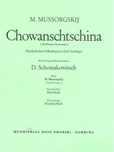 M. Moessorgski: Chowanschtschina