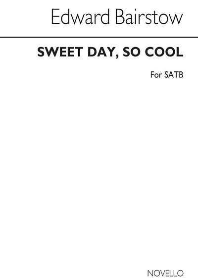 E.C. Bairstow: Sweet Day So Cool