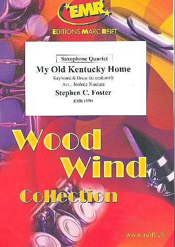 S.C. Foster: My Old Kentucky Home, 4Sax
