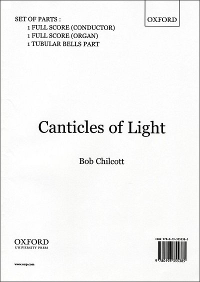 B. Chilcott: Canticles of Light
