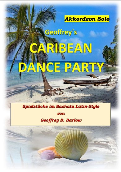 G.D. Barlow: Caribean Dance Party, Akk/Klav