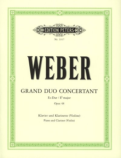 C.M. von Weber: Grand Duo Concertant Es-Dur Op 48