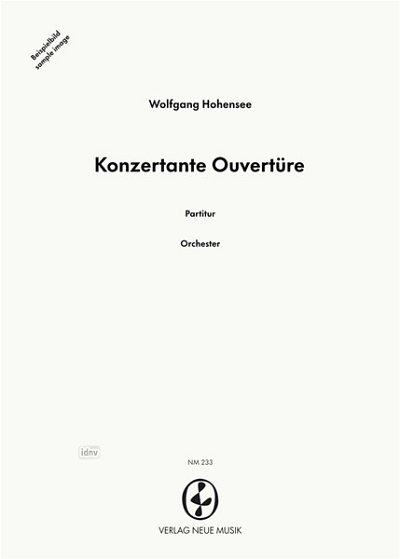 W. Hohensee: Konzertante Ouvertüre, Kamo (Part.)