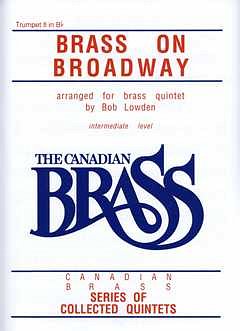 The Canadian Brass: Brass On Broadway, Trp