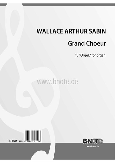 W.A. Sabin: Grand Choeur in D, Org
