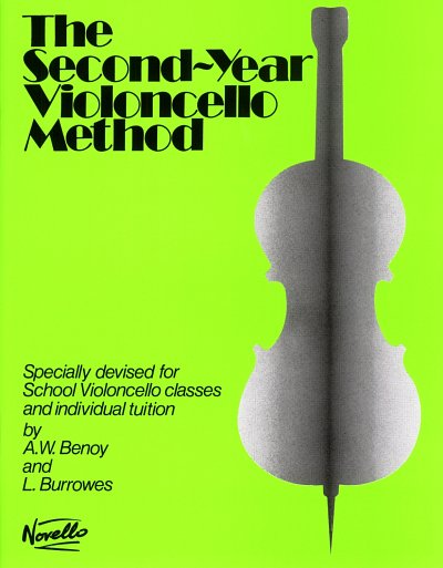 A.W. Benoy: The Second-Year Violoncello Method, 1-3Vc (Sppa)