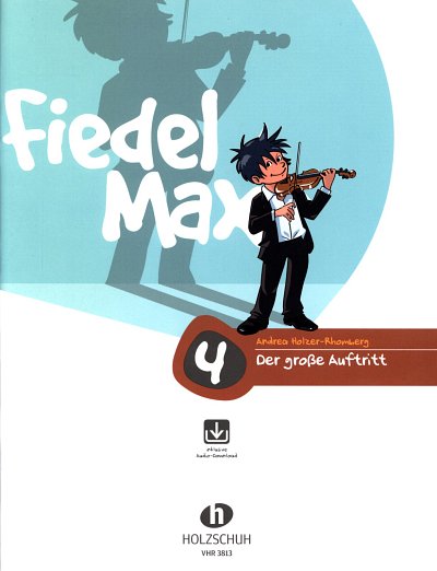 A. Holzer-Rhomberg: Fiedel Max - Der große Auftritt 4, Viol