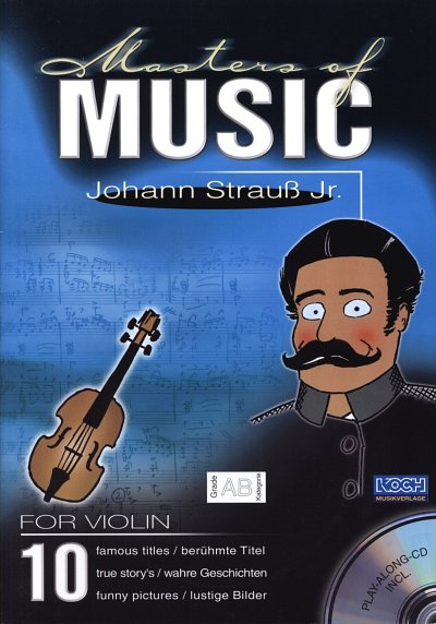 J. Strauß (Sohn): Masters of Music - Johann Stra, Viol (+CD)