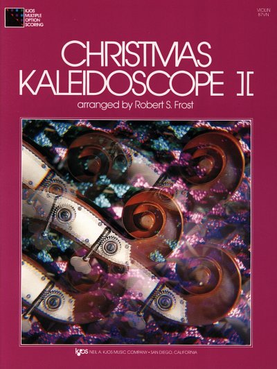 R.S.  Frost: Christmas Kaleidoscope - Book 2