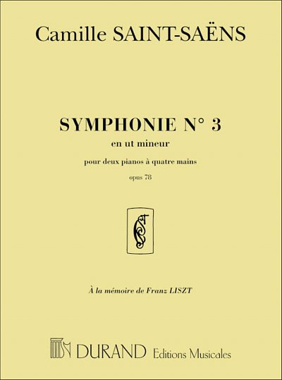 C. Saint-Saëns: Symphonie N 3 En Ut Mineur, , Klav4m (Part.)