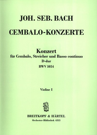 J.S. Bach: Cembalokonzert D-dur BWV 1054 (Vl1)