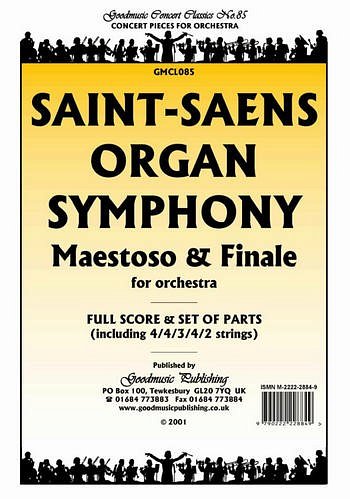 C. Saint-Saëns: Organ Symphony Maestoso etc., Sinfo (Pa+St)
