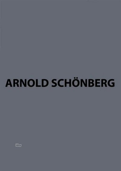 A. Schönberg: Chorwerke II, Gch (Bch)