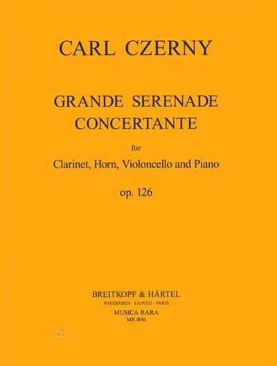 C. Czerny: Grande Serenade Concert. op. 126