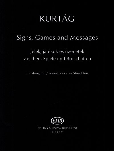 G. Kurtág: Zeichen, Spiele und Botschaften, VlVlaVc (Sppa)