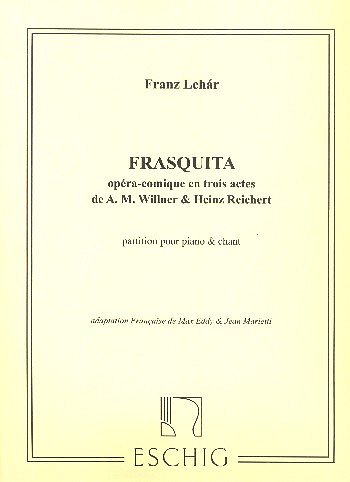 F. Lehár: Frasquita Chant-Piano