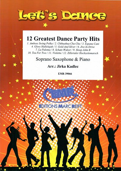 J. Kadlec: 12 Greatest Dance Party Hits