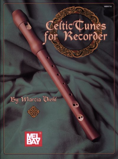 Diehl M.: Celtic Tunes For Recorder