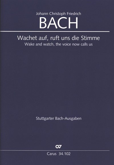J.C.F. Bach: Wachet auf, ruft uns die Stimm, Gch;Org (Part.)