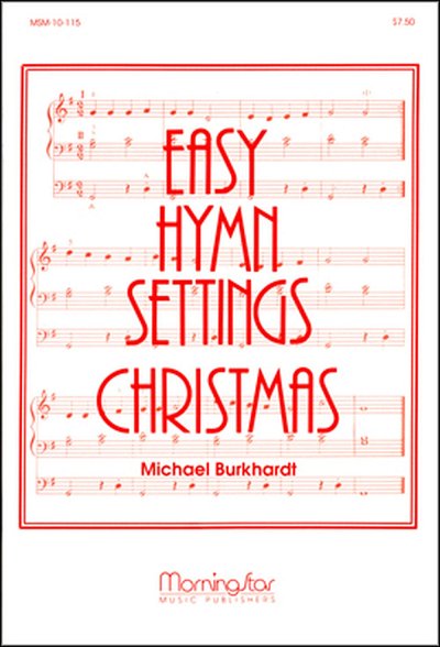 M. Burkhardt: Easy Hymn Settings- Christmas, Org