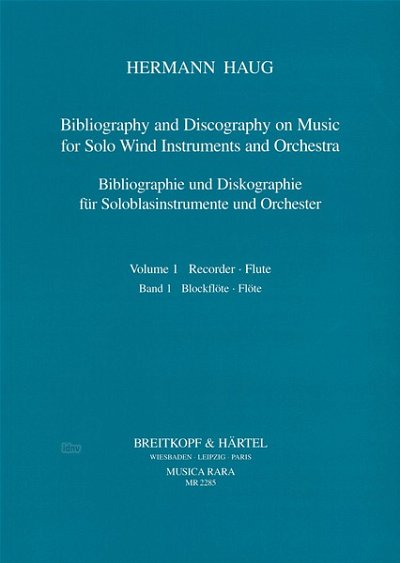 H.O. Haug: Bibliographie und Diskographie für Soloblasinstrumente und Orchester 1